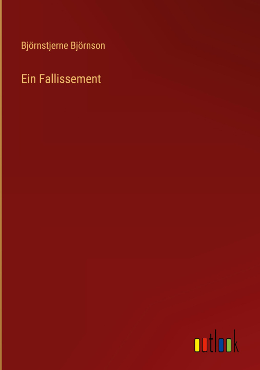 Knjiga Ein Fallissement Björnstjerne Björnson
