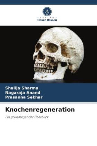 Book Knochenregeneration Nagaraja Anand