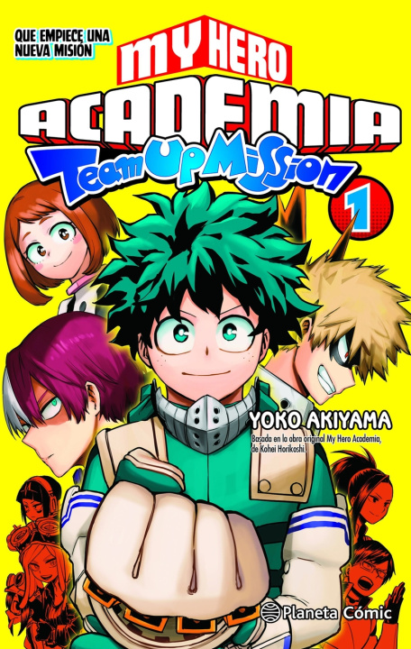 Kniha My Hero Academia Team Up Mission n? 01 