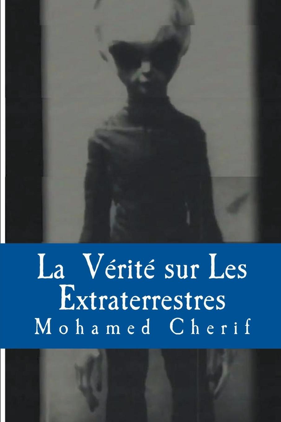 Kniha La Vérité Sur Les Extraterrestres 