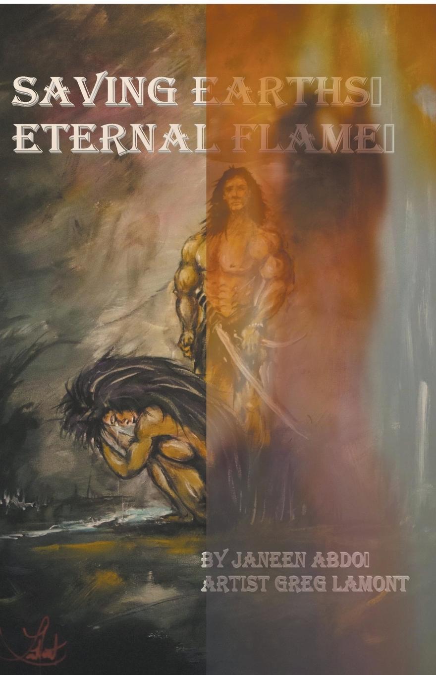 Knjiga Saving Earth's Eternal Flame Janeen Abdo