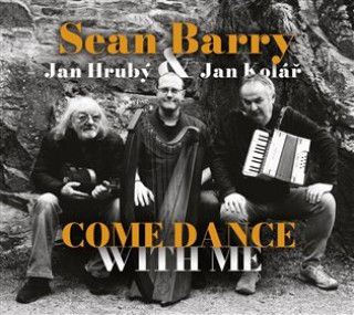 Audio Come Dance With Me - CD Sean Barry