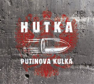 Audio Putinova kulka - CD Jaroslav Hutka