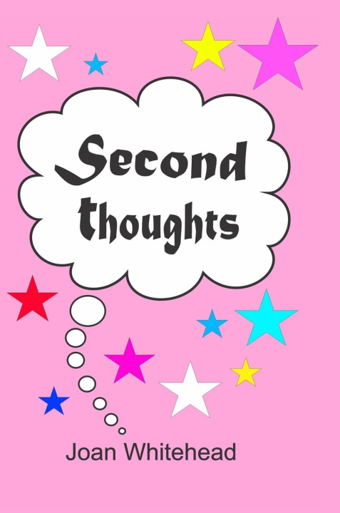 Knjiga Second Thoughts Joan Whitehead