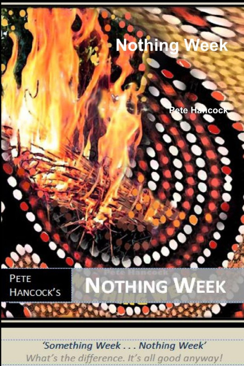 Kniha Nothing Week Pete Hancock