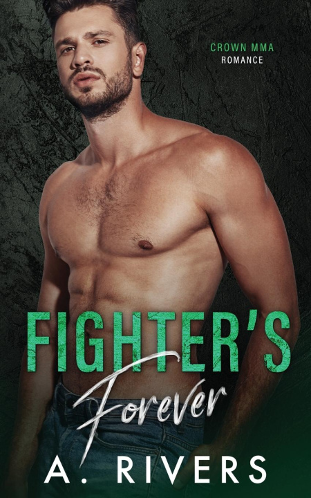 Book Fighter's Forever A. Rivers