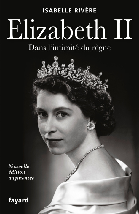 Kniha Élizabeth II Isabelle Rivère