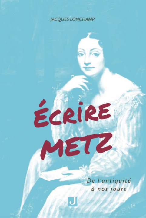 Buch ÉCRIRE METZ LONCHAMP