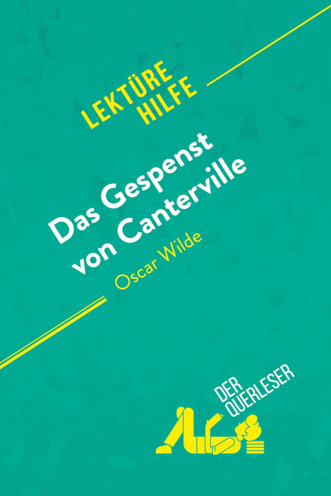 Książka Das Gespenst von Canterville von Oscar Wilde (Lektürehilfe) derQuerleser