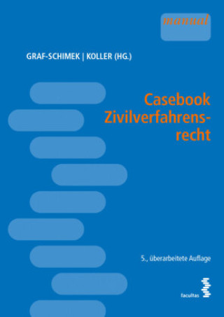 Kniha Casebook Zivilverfahrensrecht Christian Koller