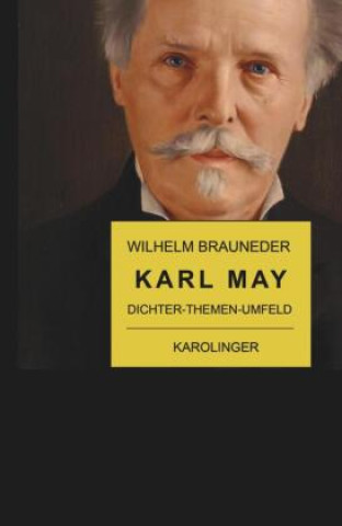 Kniha Karl May Wilhelm Brauneder