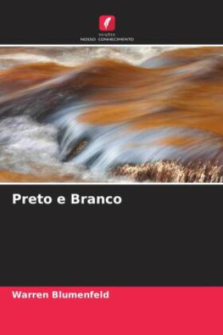 Knjiga Preto e Branco Warren Blumenfeld