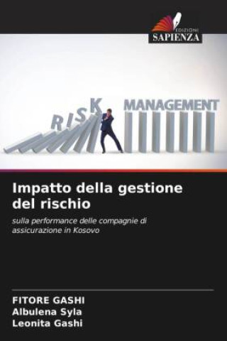 Knjiga Impatto della gestione del rischio Albulena Syla