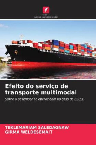 Knjiga Efeito do serviço de transporte multimodal Girma Weldesemait