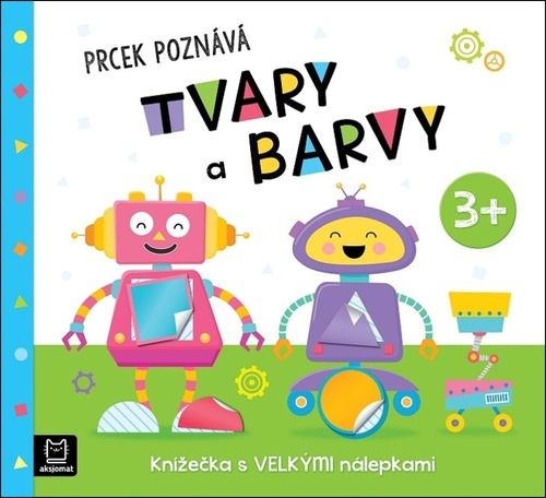Kniha Prcek poznává tvary a barvy 3+ Agnieszka Bator