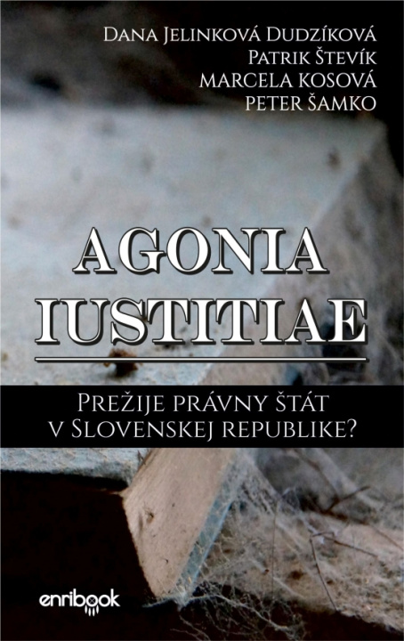 Kniha Agonia iustitiae D. Jelinková