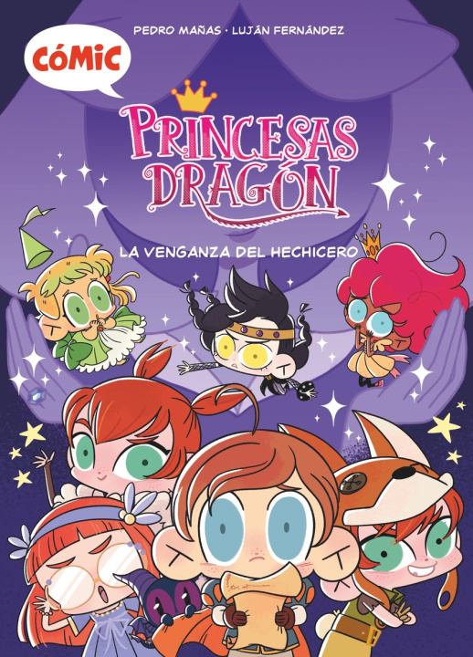 Könyv Cómic Princesas Dragón 1: La venganza del hechicero PEDRO MAÑAS ROMERO