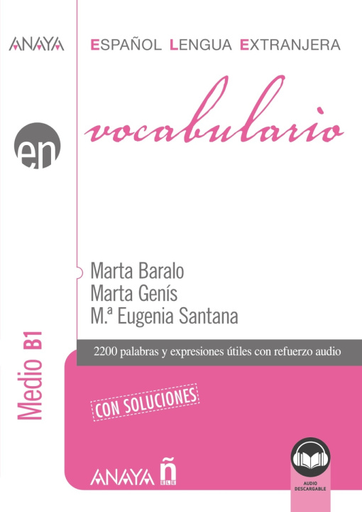 Könyv Vocabulario. Nivel Medio B1 (Ed. 2021) MARTA BARALO OTTONELLO