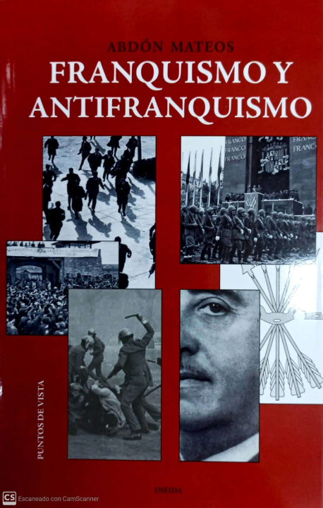 Kniha FRANQUISMO Y ANTIFRANQUISMO ABDON MATEOS