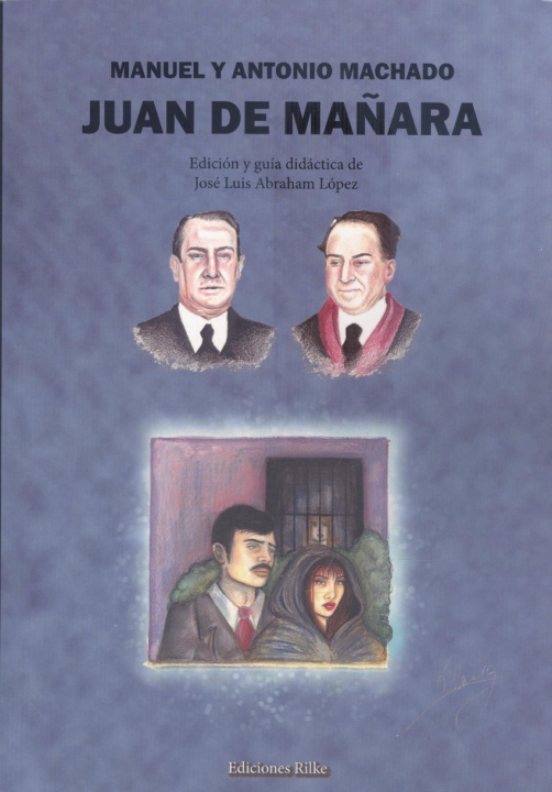 Książka JUAN DE MAÑARA. INCLUYE GUIA DIDACTICA A. MACHADO