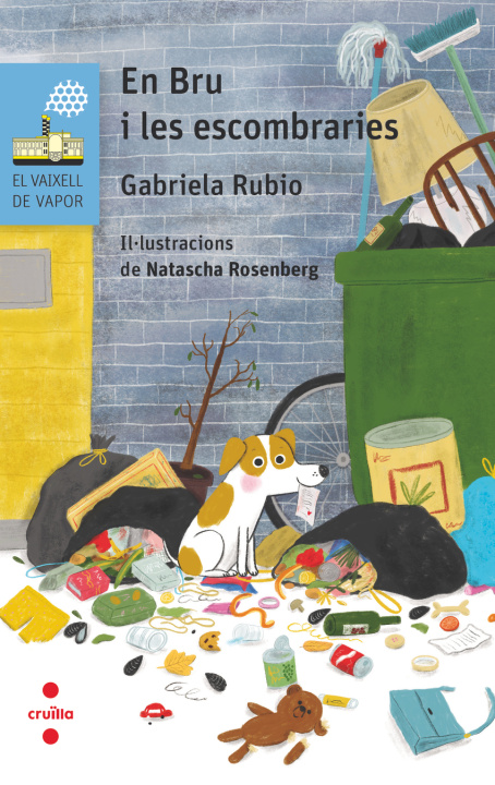 Kniha C-VVB. 207 En Bru i les escombraries GABRIELA RUBIO MARQUEZ