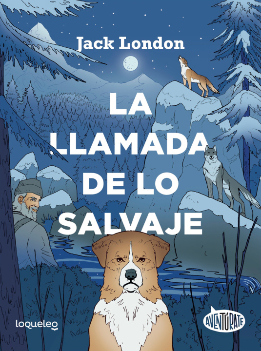 Kniha La llamada de lo Salvaje ANA ISABEL CONEJO ALONSO