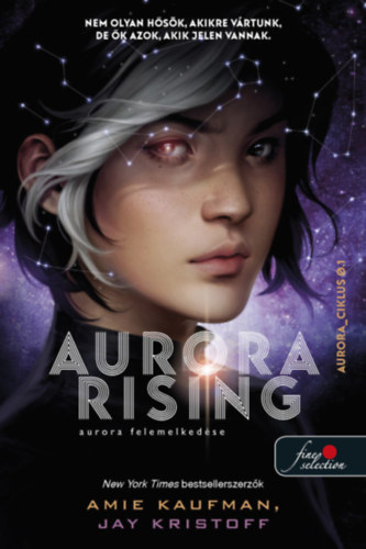 Kniha Aurora Rising - Aurora felemelkedése Amie Kaufman