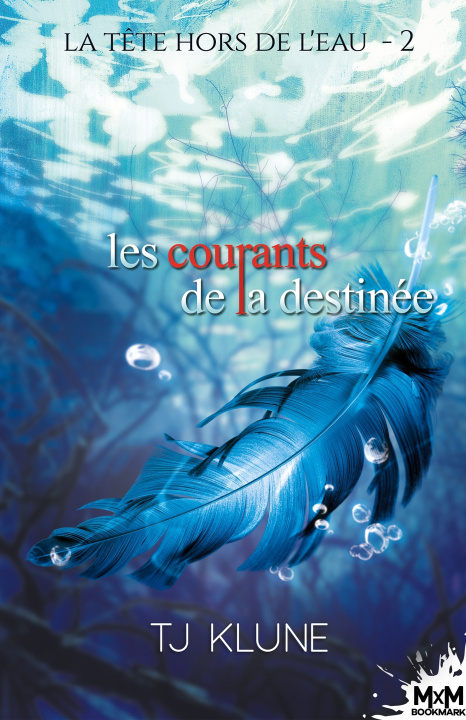 Książka Les courants de la destinée T.J. Klune