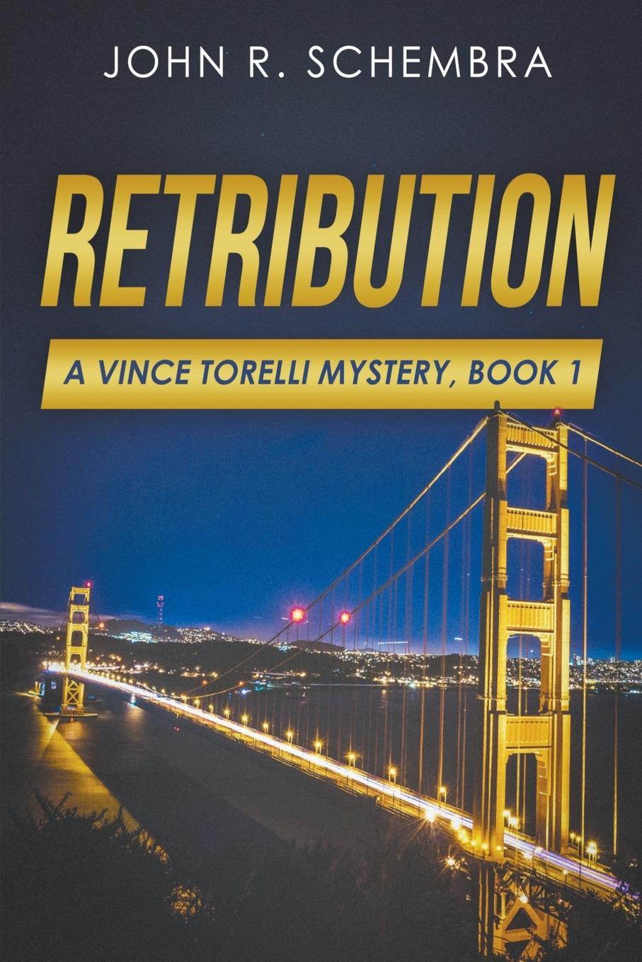 Knjiga Retribution John Schembra