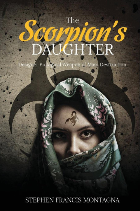 Knjiga The Scorpion's Daughter Stephen Francis Montagna