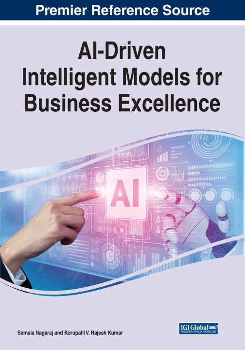Knjiga AI-Driven Intelligent Models for Business Excellence Samala Nagaraj