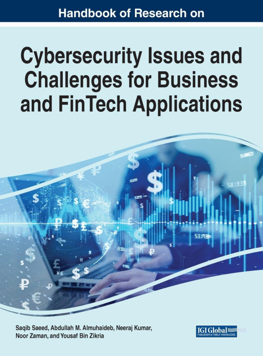 Kniha Cybersecurity Issues and Challenges for Business and FinTech Applications 