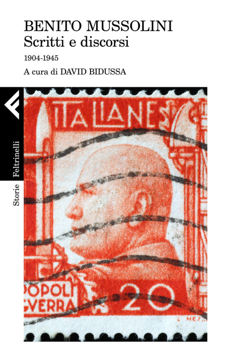 Kniha Scritti e discorsi. 1904-1945 Benito Mussolini