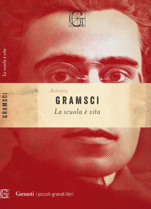 Knjiga scuola è vita Antonio Gramsci