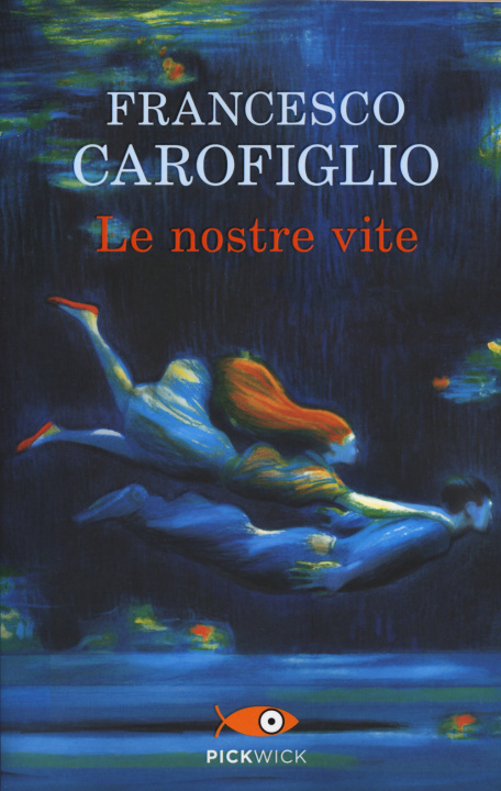 Kniha nostre vite Francesco Carofiglio