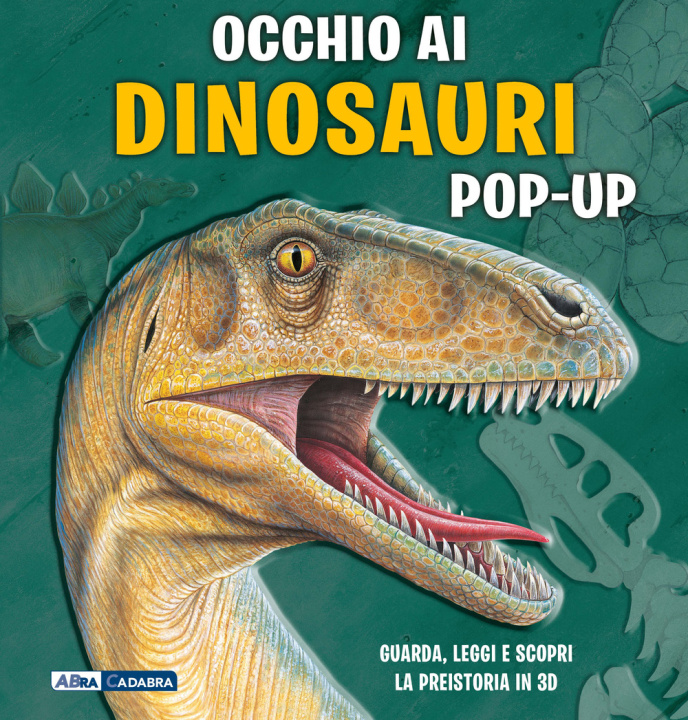 Kniha Occhio ai dinosauri. Libro pop-up Richard Dungworth