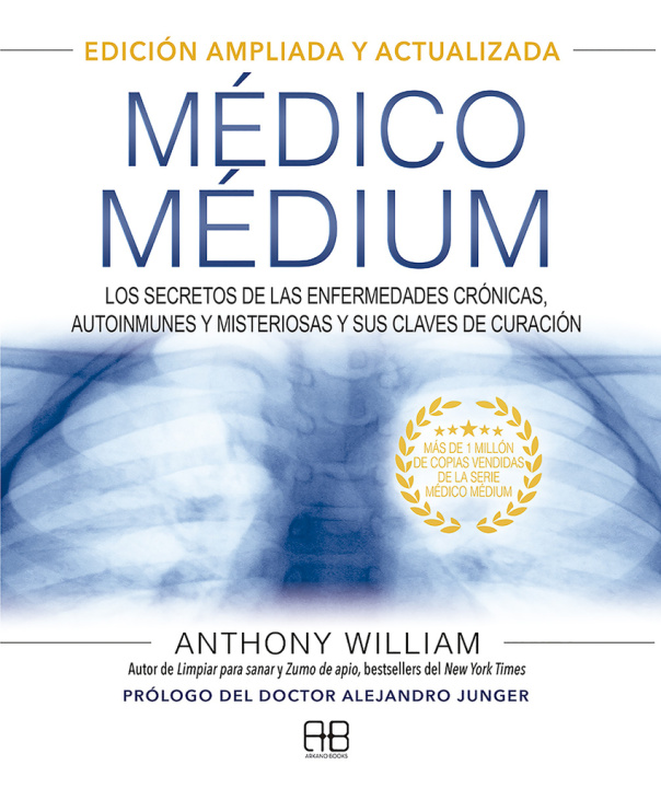 Carte Médico Médium. Edición ampliada y actualizada Anthony William