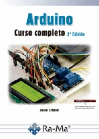 Kniha Arduino Curso completo 2ª Edición DANIEL SCHMIDT