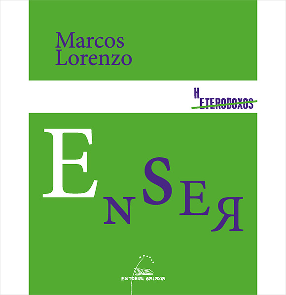 Knjiga Enser. O que son as cousas MARCOS LORENZO