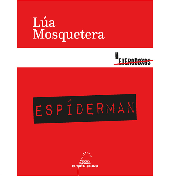 Knjiga Espíderman LUA MOSQUETERA