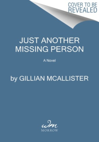 Kniha Just Another Missing Person Gillian McAllister