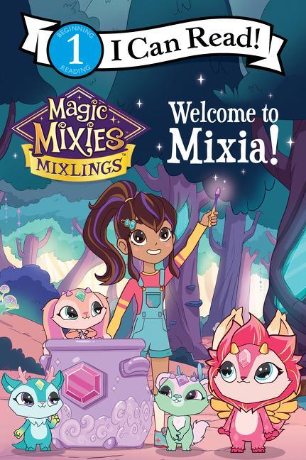 Книга Magic Mixies: Welcome to Mixia! 