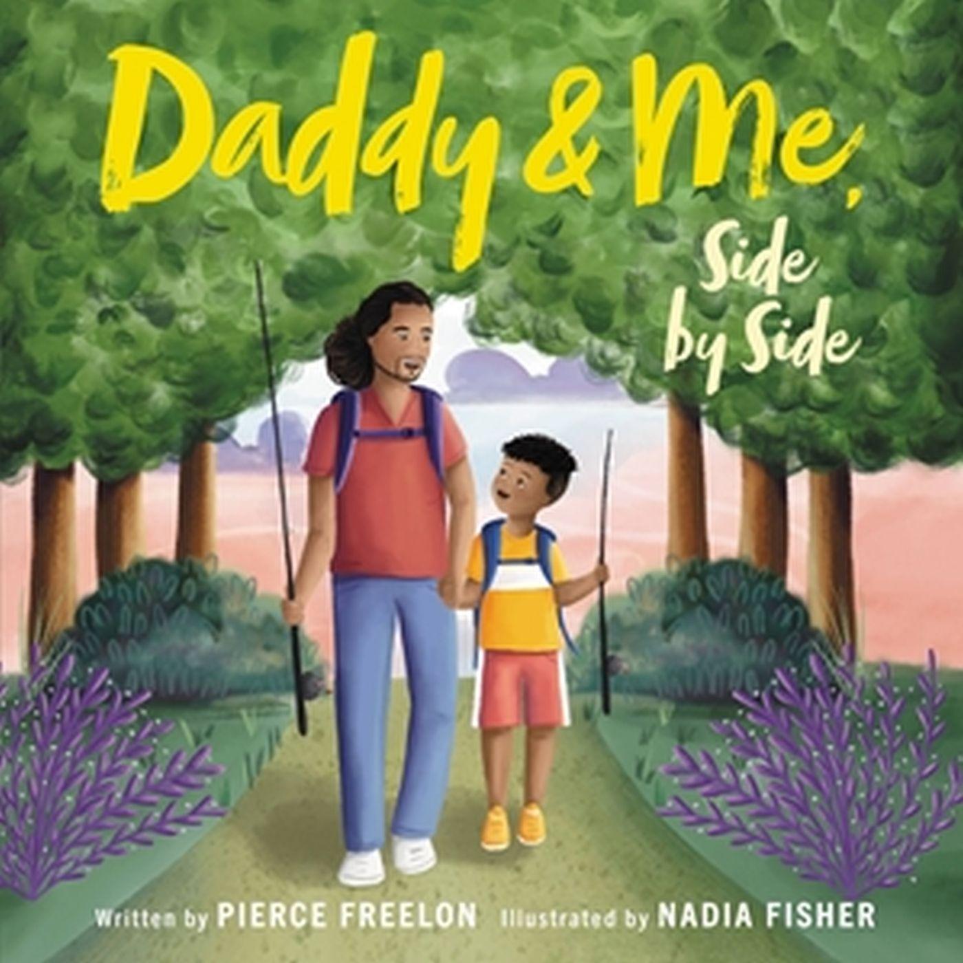 Knjiga Daddy & Me, Side by Side Nadia Fisher