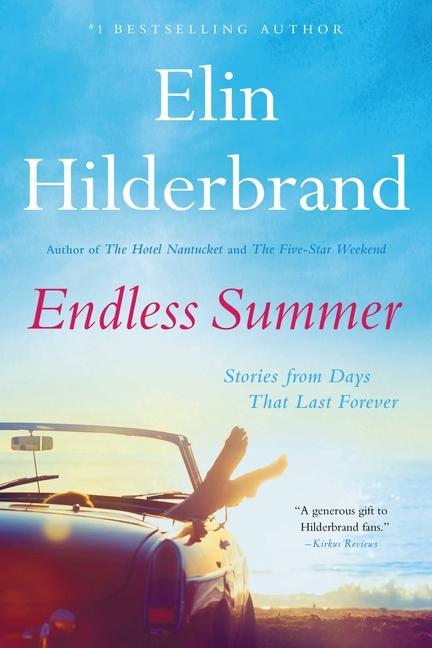 Knjiga Endless Summer: Stories from Days That Last Forever 
