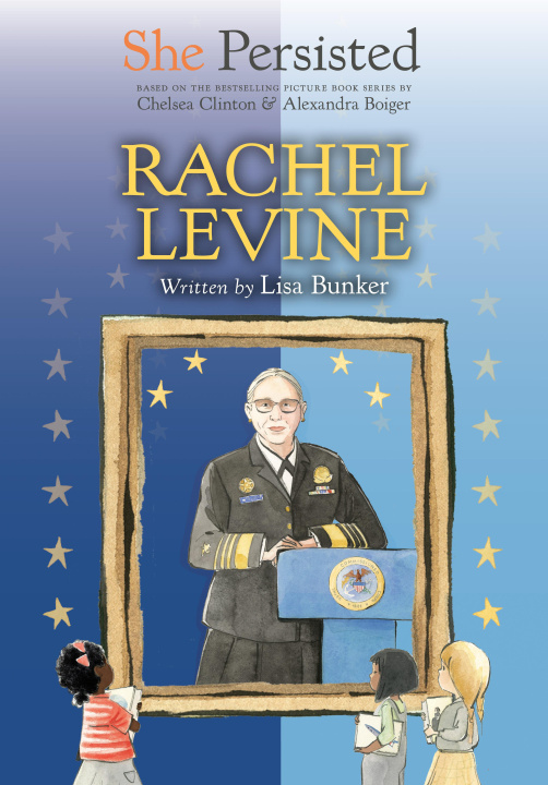 Kniha She Persisted: Rachel Levine Chelsea Clinton