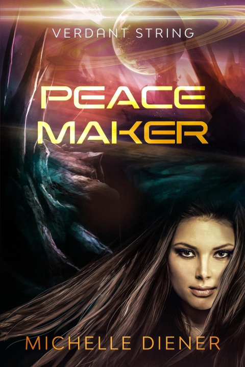 Knjiga Peace Maker Michelle Diener