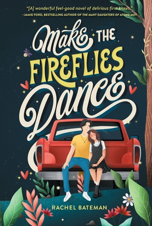 Book Make the Fireflies Dance Bateman