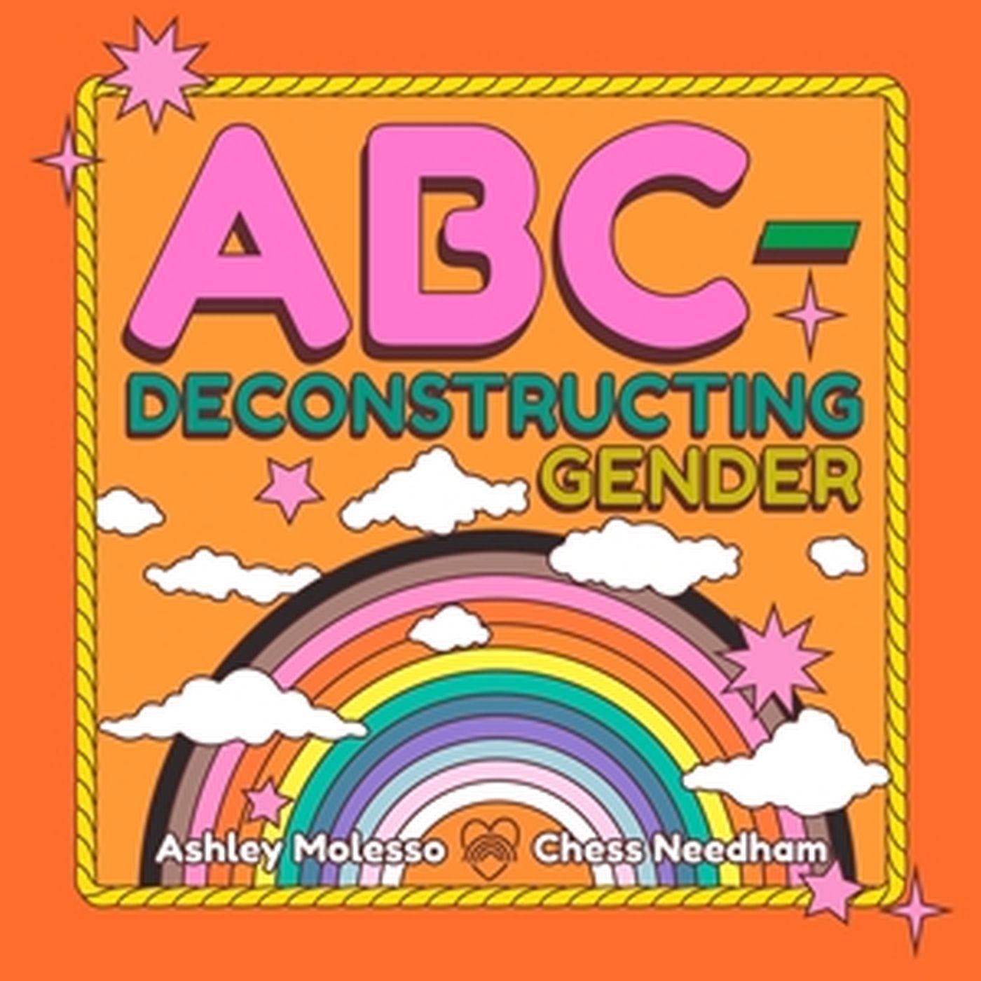 Kniha ABC-Deconstructing Gender Chess Needham