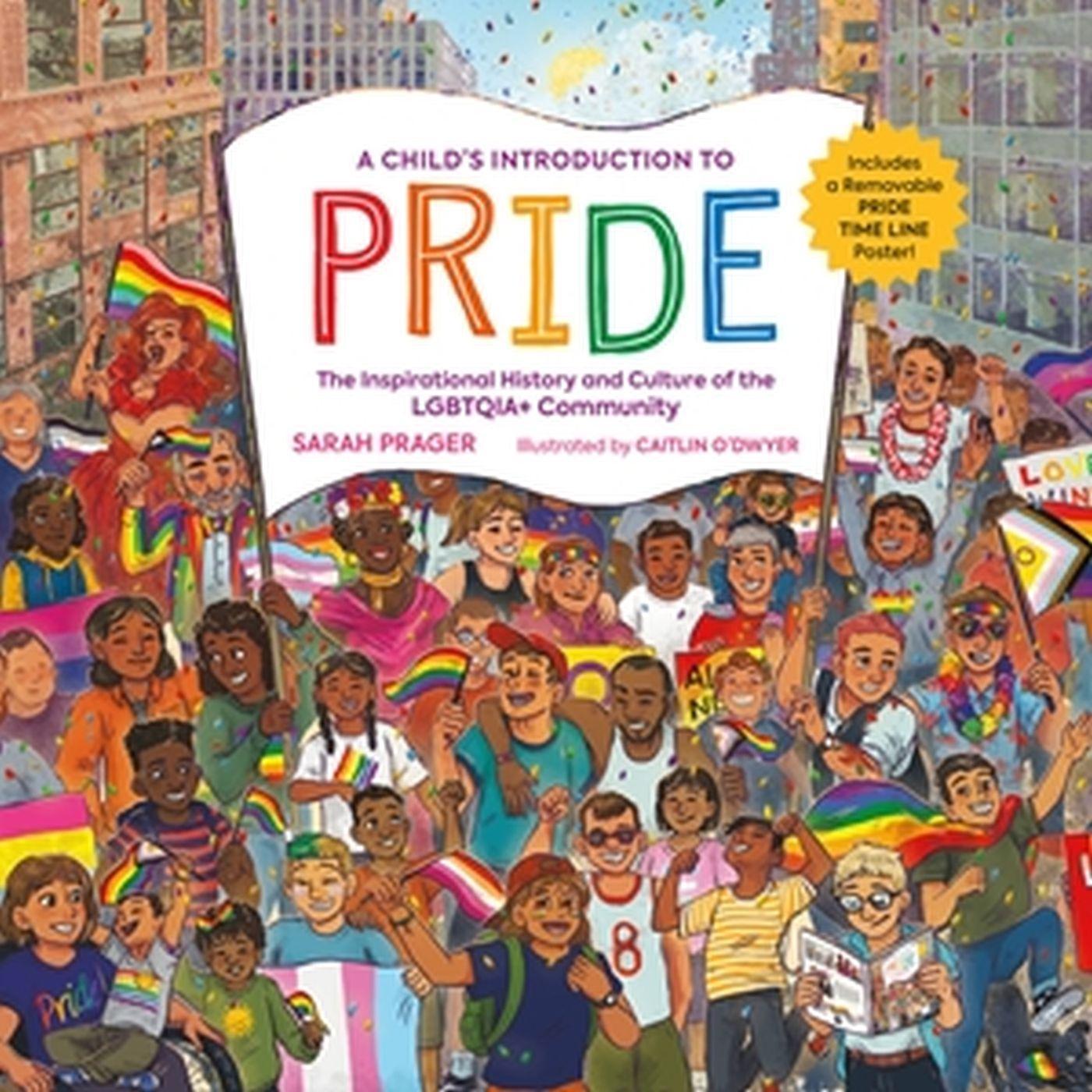 Carte A Child's Introduction to Pride Caitlin O'Dwyer