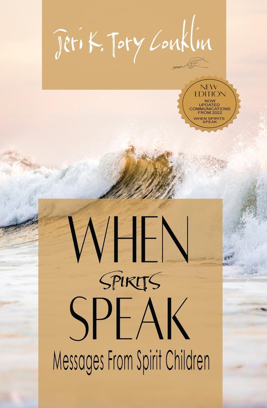 Knjiga When Spirits Speak Jeri K. Tory Conklin